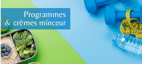 Programmes & crèmes minceur